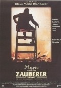 Another movie Mario und der Zauberer of the director Klaus Maria Brandauer.
