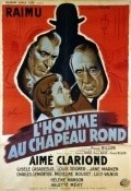 Another movie L'homme au chapeau rond of the director Pierre Billon.