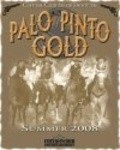 Another movie Palo Pinto Gold of the director Anthony Henslee.